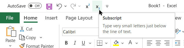 Use the newly added Subscript button in the Quick Access Toolbar