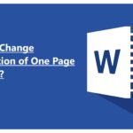 How to Change Orientation of One Page in Word? 3 Easy Ways