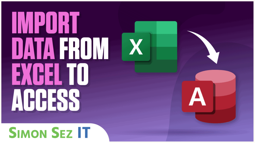 Importing Data from Excel to Access