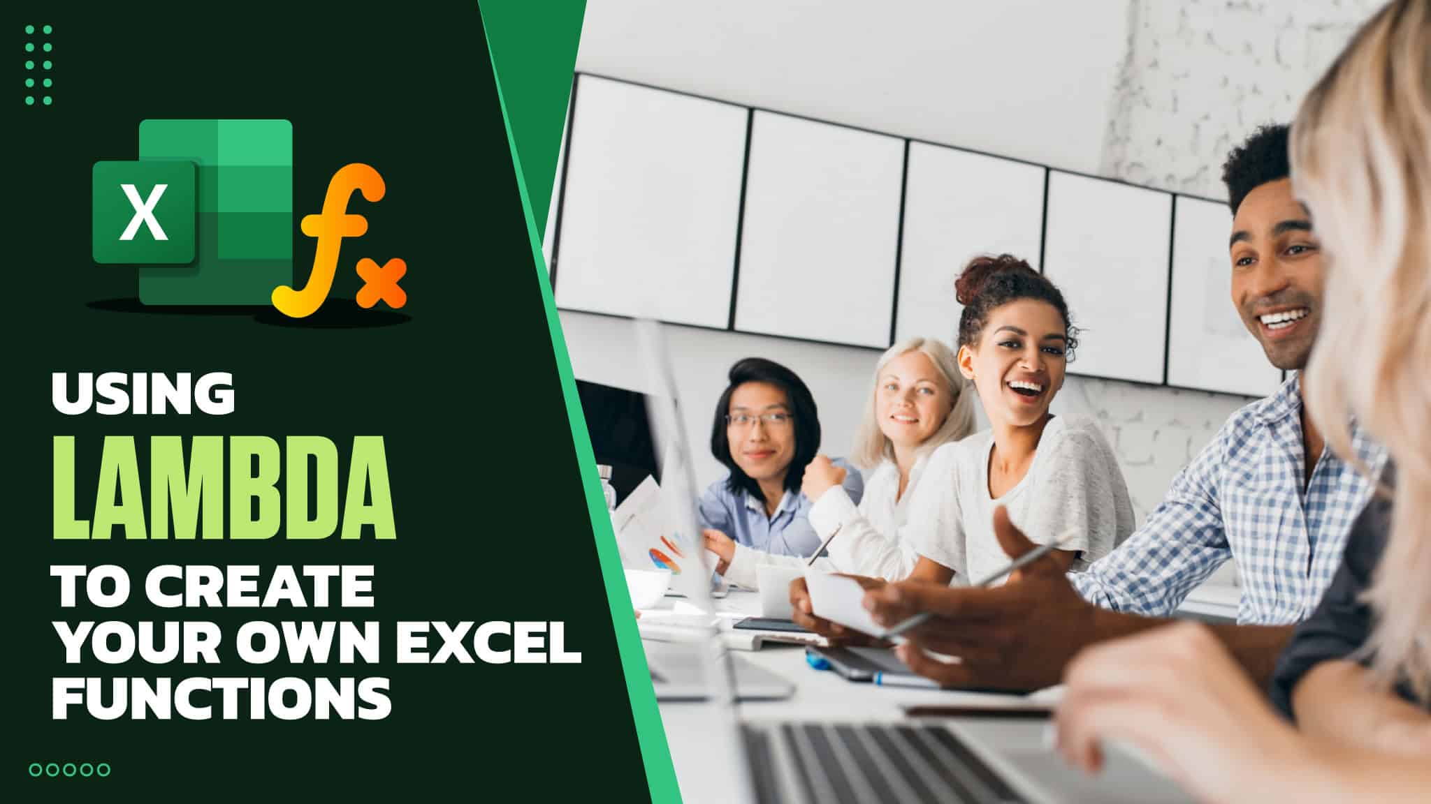 Using LAMBDA to Create Your Own Excel Functions - Simon Sez IT